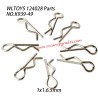 WLTOYS 124028 RC Truck Parts R Shape Pin 1x1.6.5mm K939-49